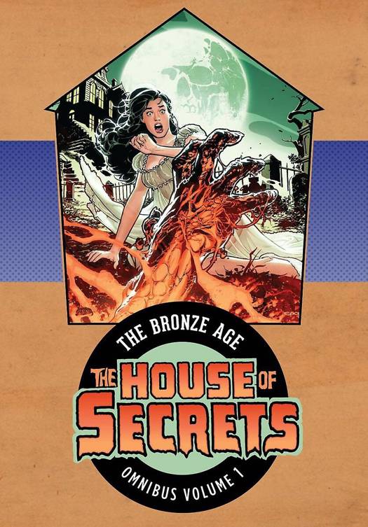 HOUSE OF SECRETS THE BRONZE AGE OMNIBUS