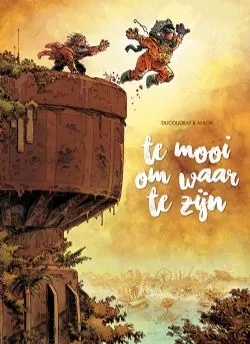 Te mooi om waar te zijn 2