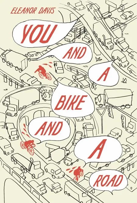 YOU AND A BIKE AND A ROAD (MR)