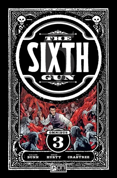 SIXTH GUN OMNIBUS 3