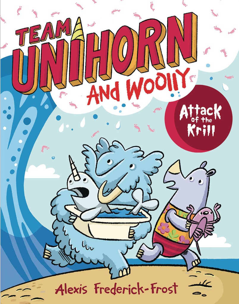 TEAM UNIHORN & WOOLLY 1 ATTACK OF KRILL