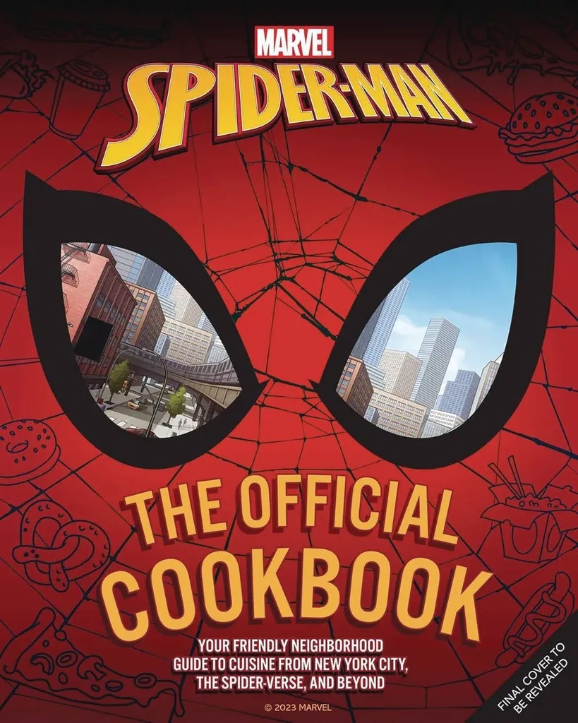 SPIDER-MAN OFFICIAL COOKBOOK