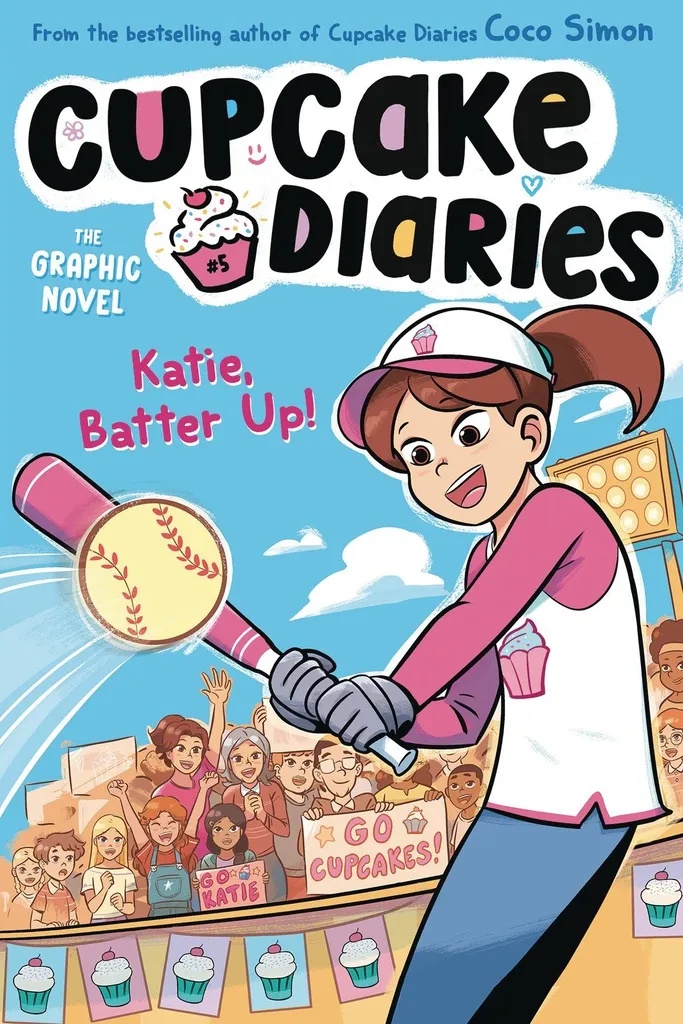 CUPCAKE DIARIES 5 KATIE BATTER UP