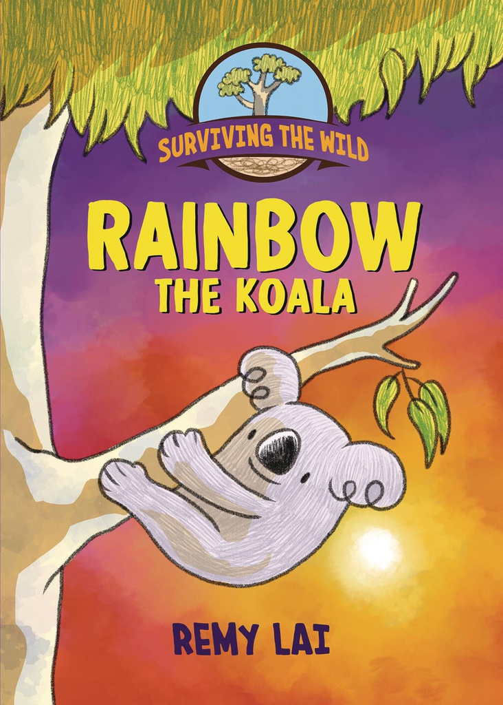 SURVIVING THE WILD RAINBOW THE KOALA