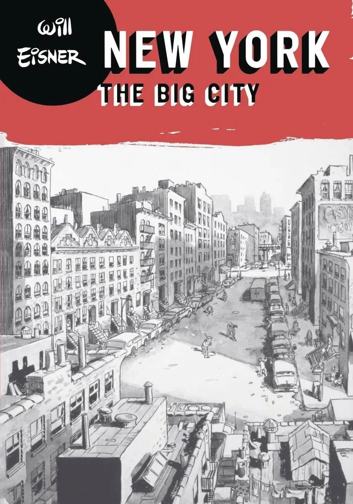 WILL EISNERS NEW YORK BIG CITY (POD)