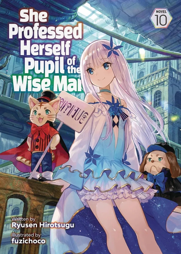 SHE PROFESSED HERSELF PUPIL OF WISE MAN LIGHT NOVEL 10