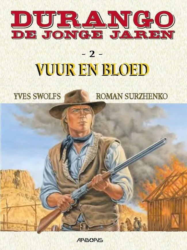 Jonge Jaren van Durango 2 Vuur en Bloed