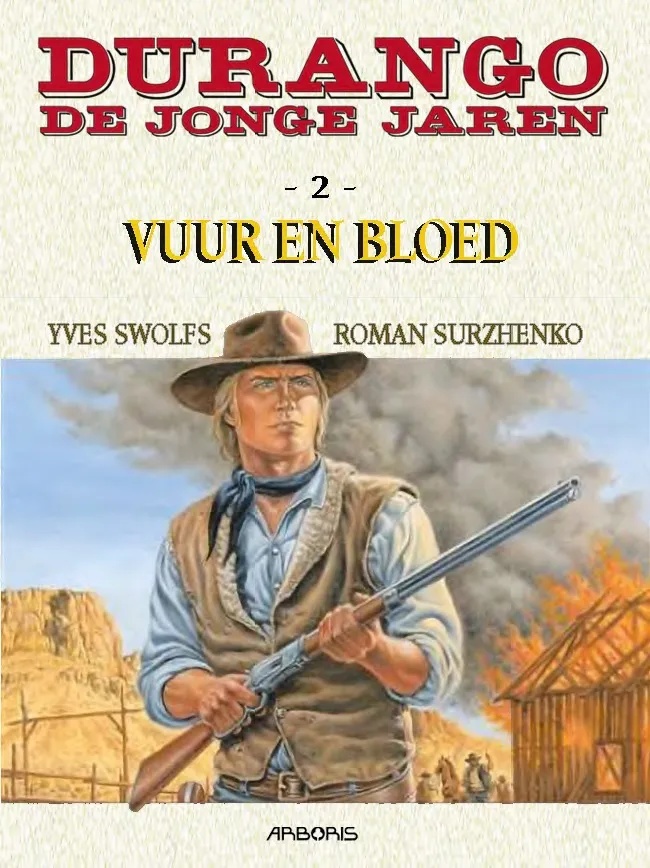 Jonge Jaren van Durango 2 Vuur en Bloed