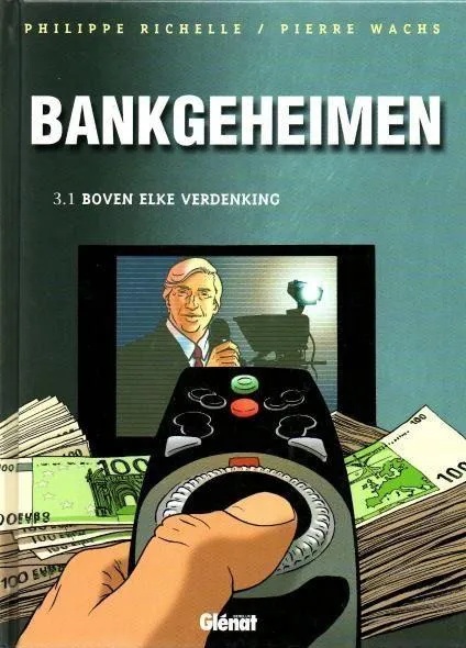 Bankgeheimen 3 .1 Boven elke verdenking