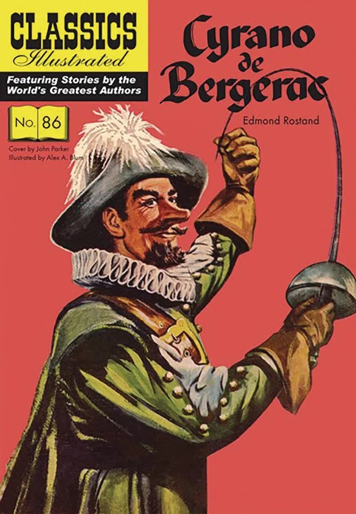 CLASSICS ILLUSTRATED CYRANO DE BERGERAC