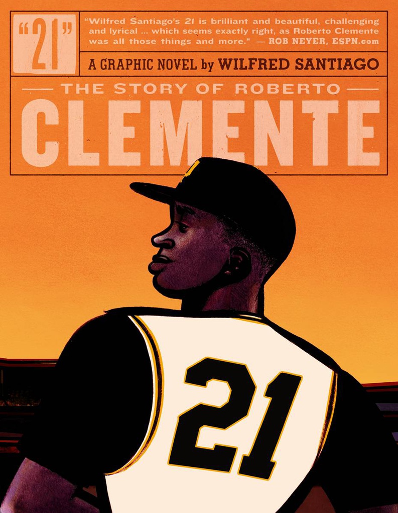 21 STORY OF ROBERTO CLEMENTE