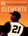 [9781606997758] 21 STORY OF ROBERTO CLEMENTE