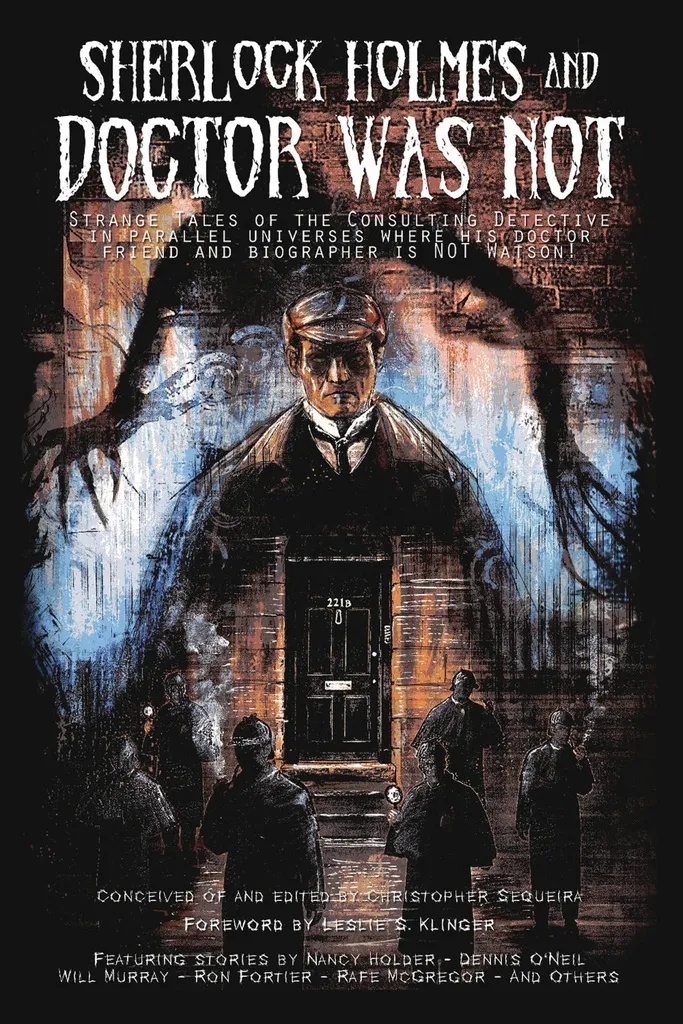 SHERLOCK HOLMES AND DOCTOR WAS NOT