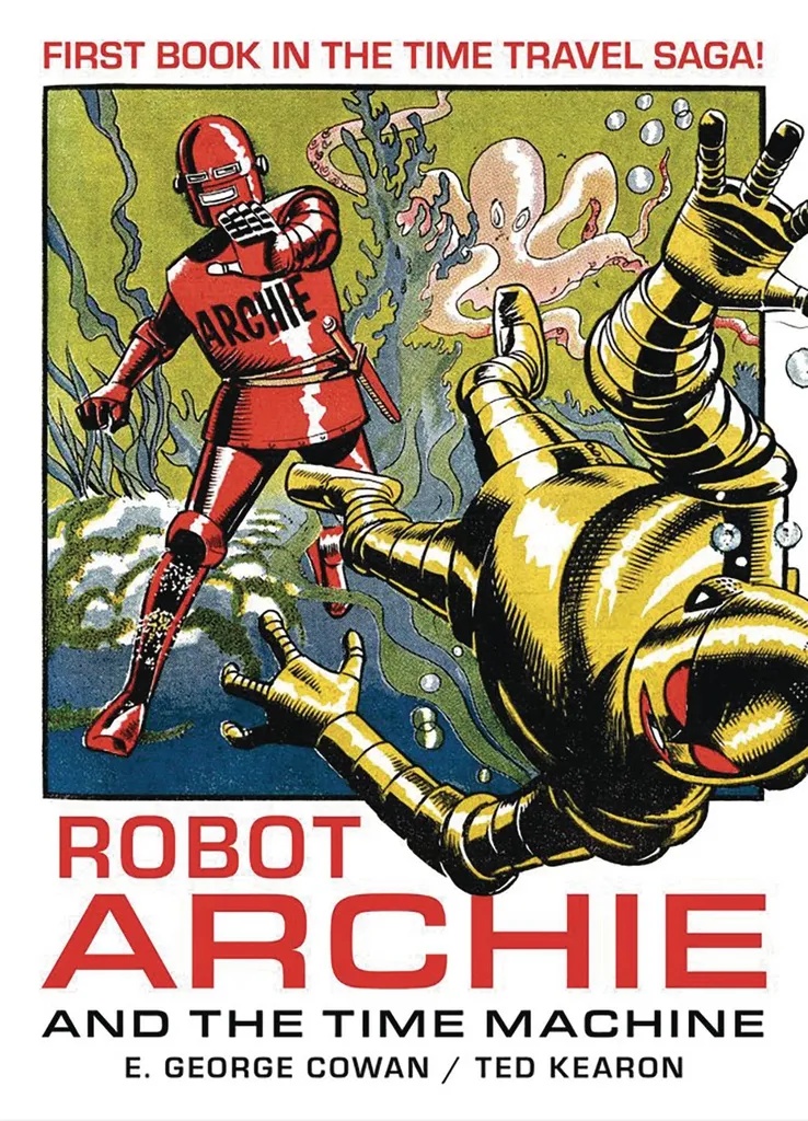 ROBOT ARCHIE AND THE TIME MACHINE