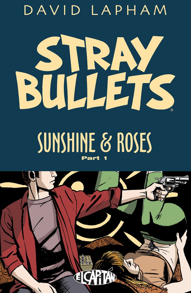 STRAY BULLETS 1 SUNSHINE & ROSES