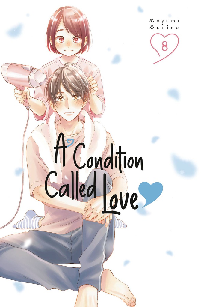 A CONDITION OF LOVE 8