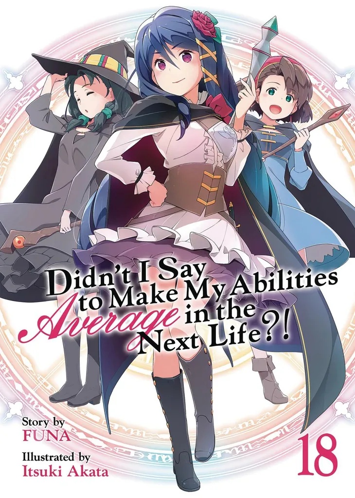 DIDN`T I SAY MAKE ABILITIES AVERAGE NOVEL 18