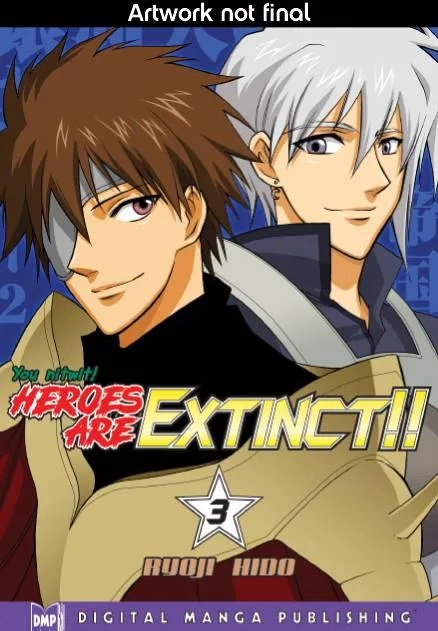 HEROES ARE EXTINCT 3