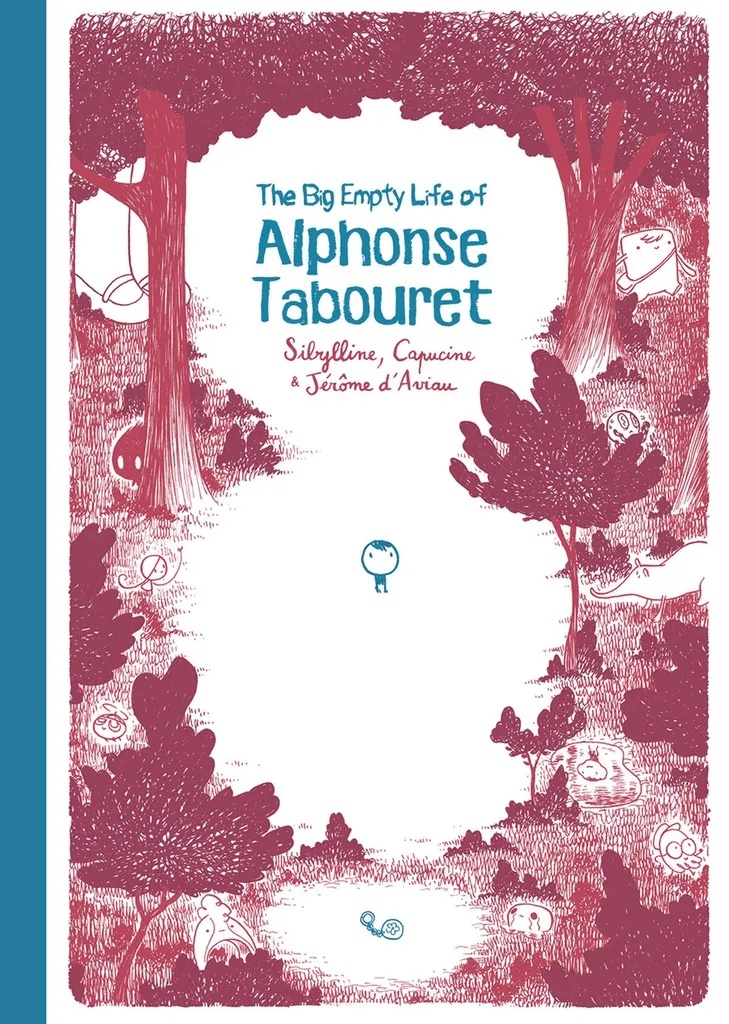 BIG EMPTY LIFE ALPHONSE TABOURET