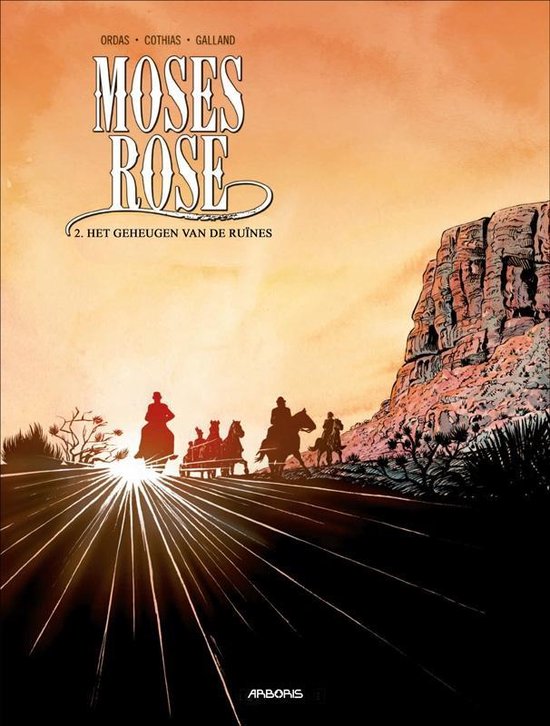 Moses Rose 2 Het Geheugen van de Ruïnes
