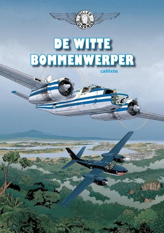 Gilles Durance 1 De Witte Bommenwerper