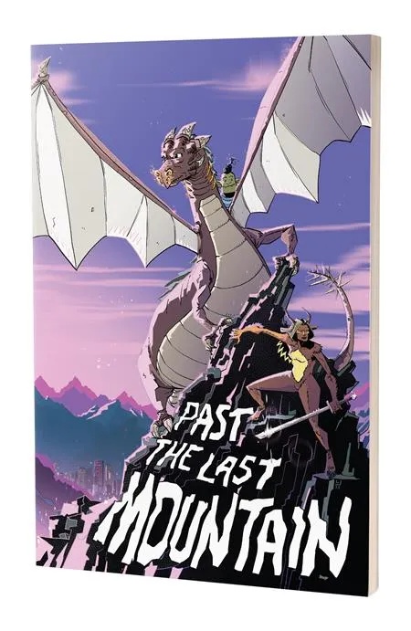 PAST THE LAST MOUNTAIN