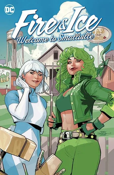 FIRE & ICE WELCOME TO SMALLVILLE