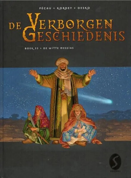 Verborgen Geschiedenis 33 De Witte Messias