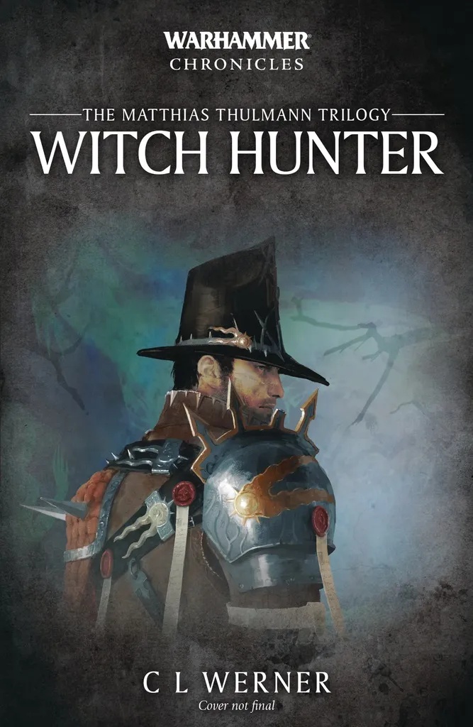 WARHAMMER WITCH HUNTER PROSE NOVEL