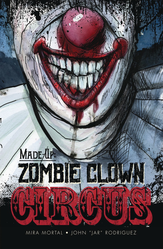 MADE UP ZOMBIE CLOWN CIRCUS