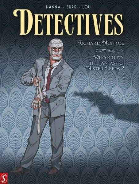 Detectives 2 Richard Monroe - Who Killed the Fantastic Mister Leeds