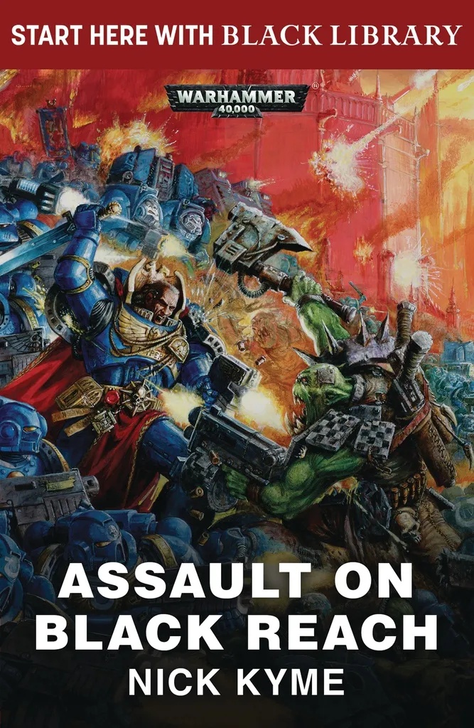 WARHAMMER 40K ASSAULT BLACK REACH PROSE NOVEL