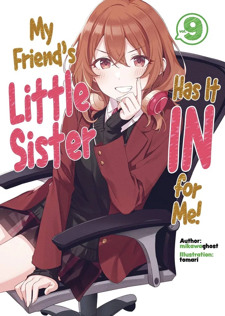 MY FRIENDS LITTLE SISTER IN FOR ME L NOVEL 9