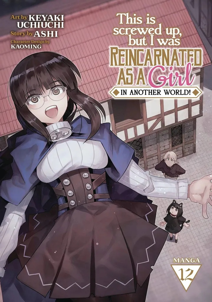 THIS IS SCREWED UP REINCARNATED AS GIRL 12