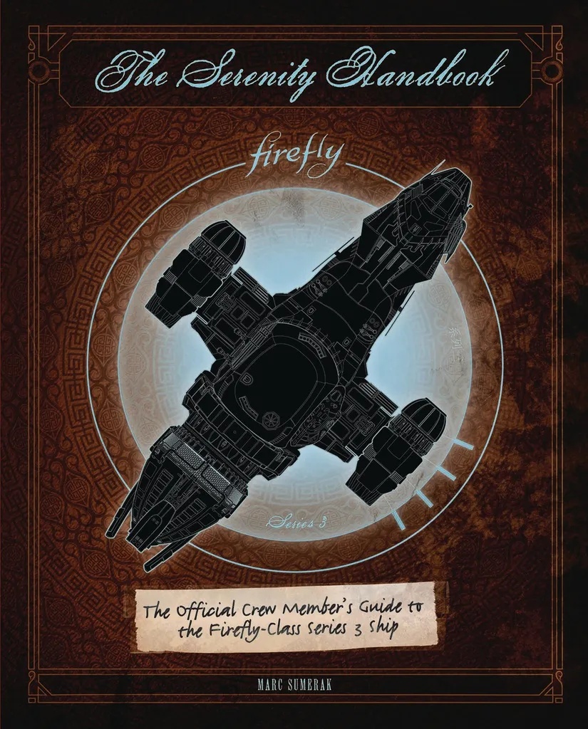 SERENITY HANDBOOK CREW MEMBERS GT FIREFLY