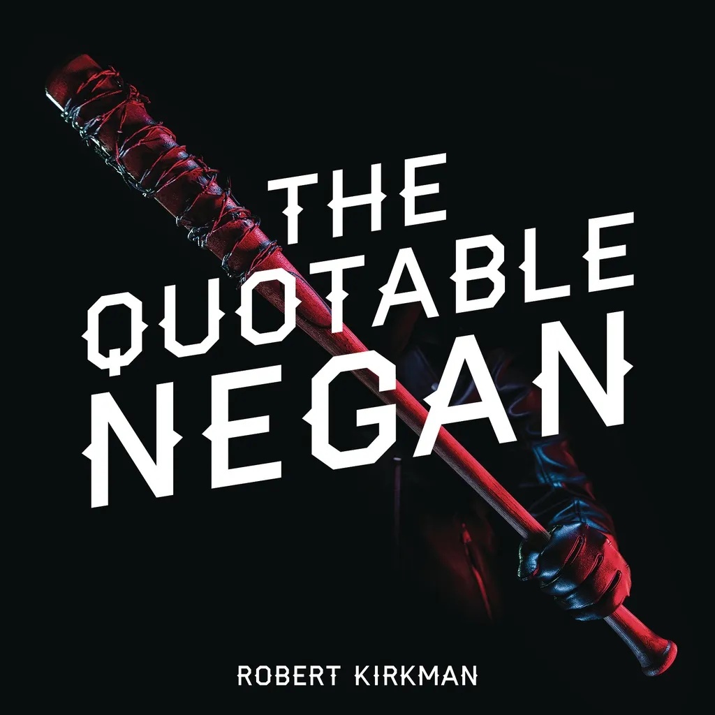 QUOTABLE NEGAN WARPED WITTICISMS OBSCENE OBSERVATIONS