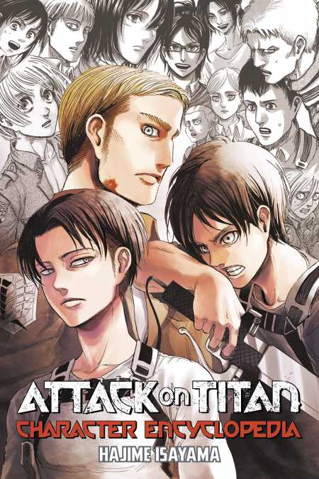 ATTACK ON TITAN CHARACTER ENCYCLOPEDIA