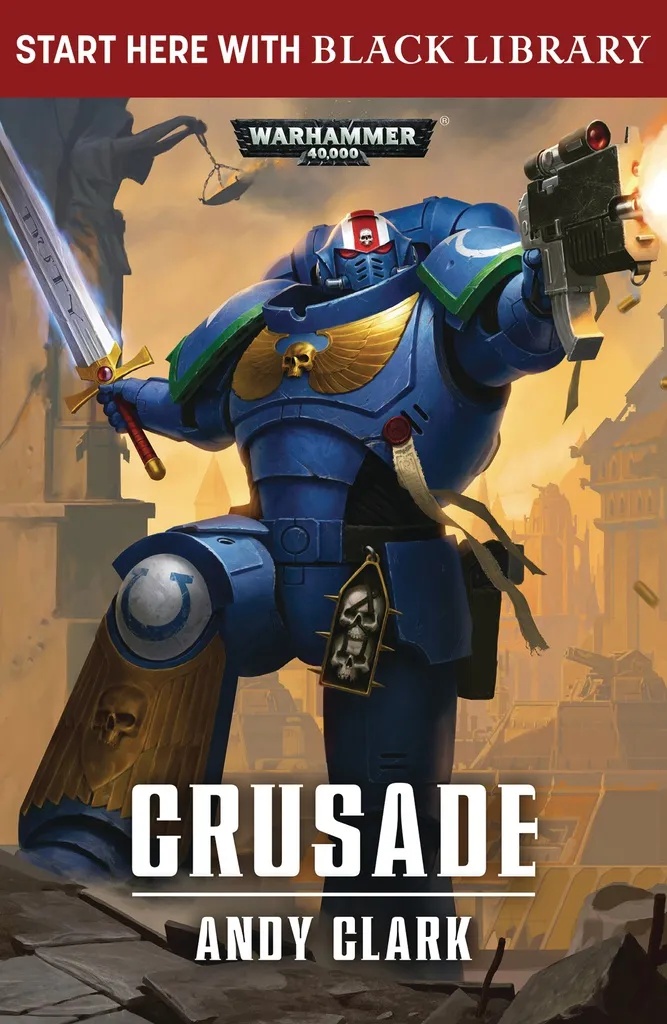 WARHAMMER 40K CRUSADE PROSE NOVEL