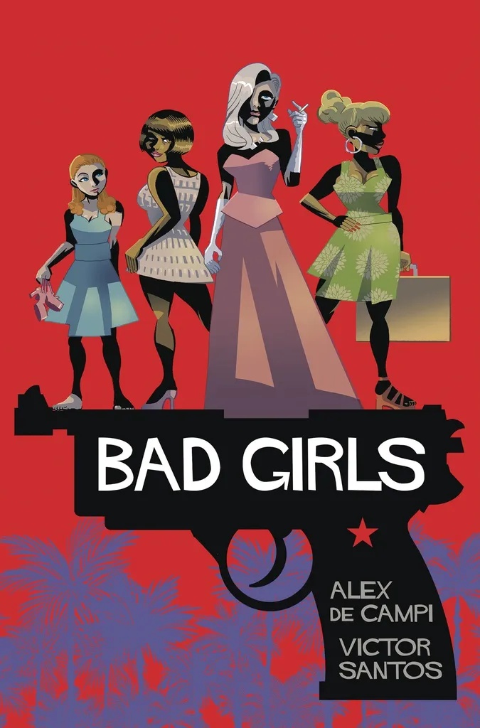 BAD GIRLS