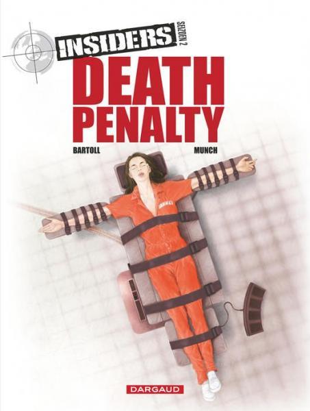 Insiders Seizoen 2 3 Death penalty