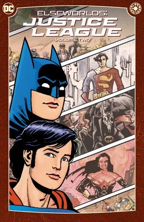 ELSEWORLDS JUSTICE LEAGUE 2 (2024 EDITION)