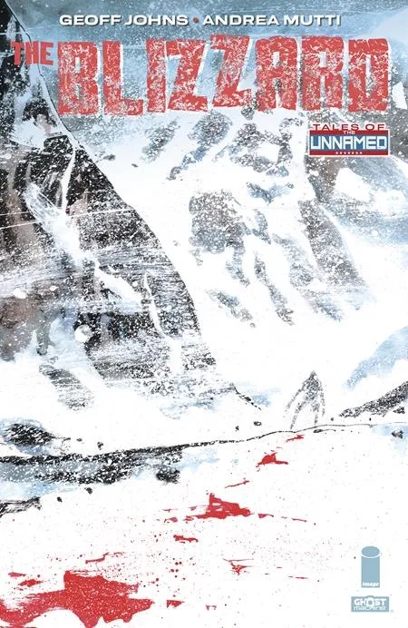 TALES OF THE UNNAMED THE BLIZZARD 1