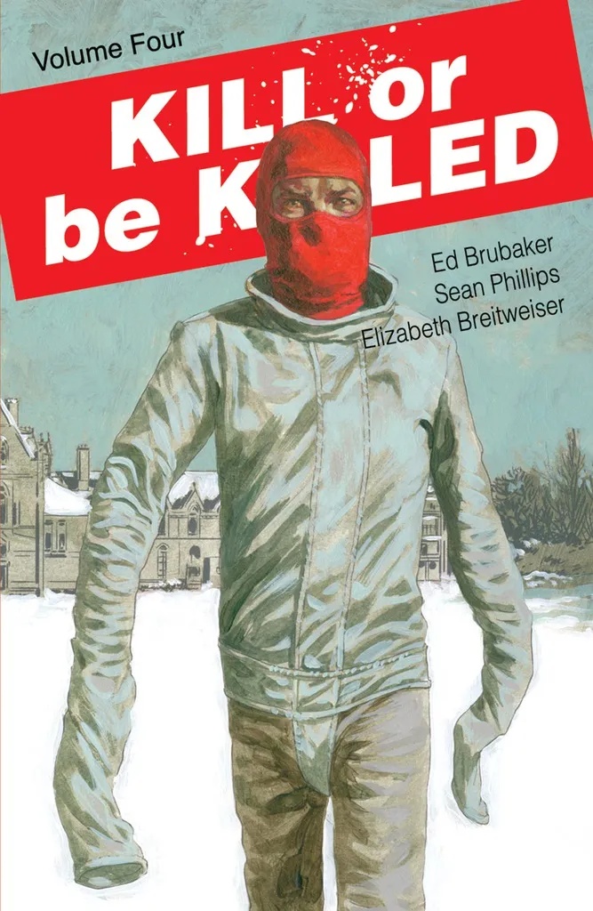 KILL OR BE KILLED 4