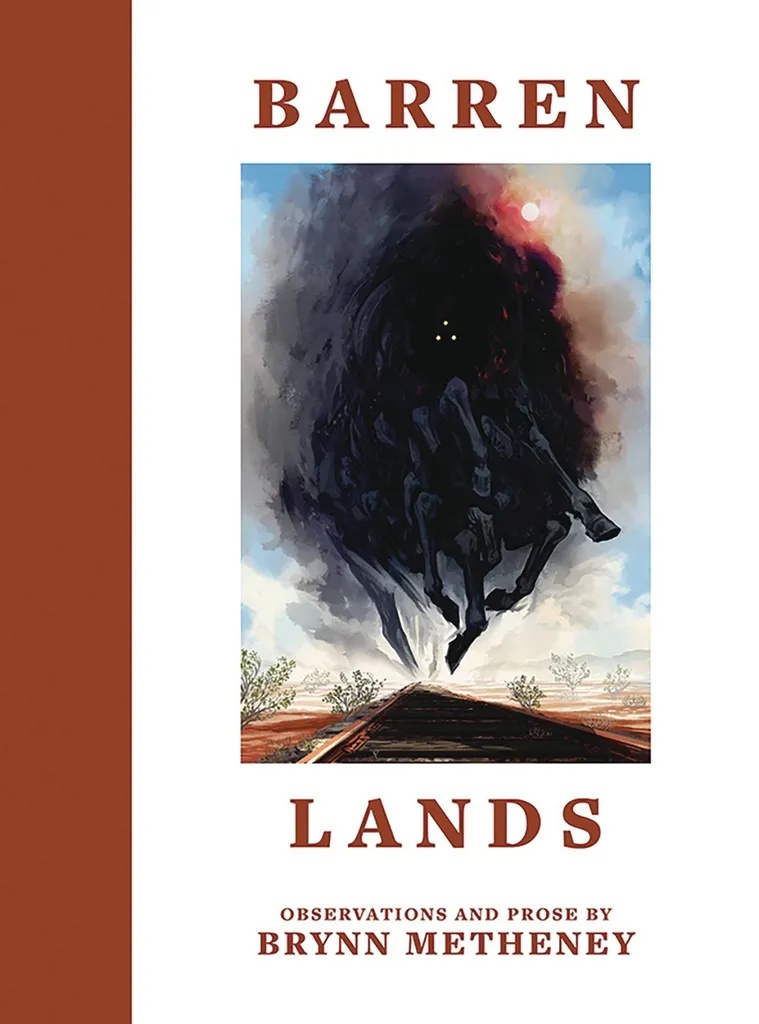 BARREN LANDS BY BRYNN METHENEY