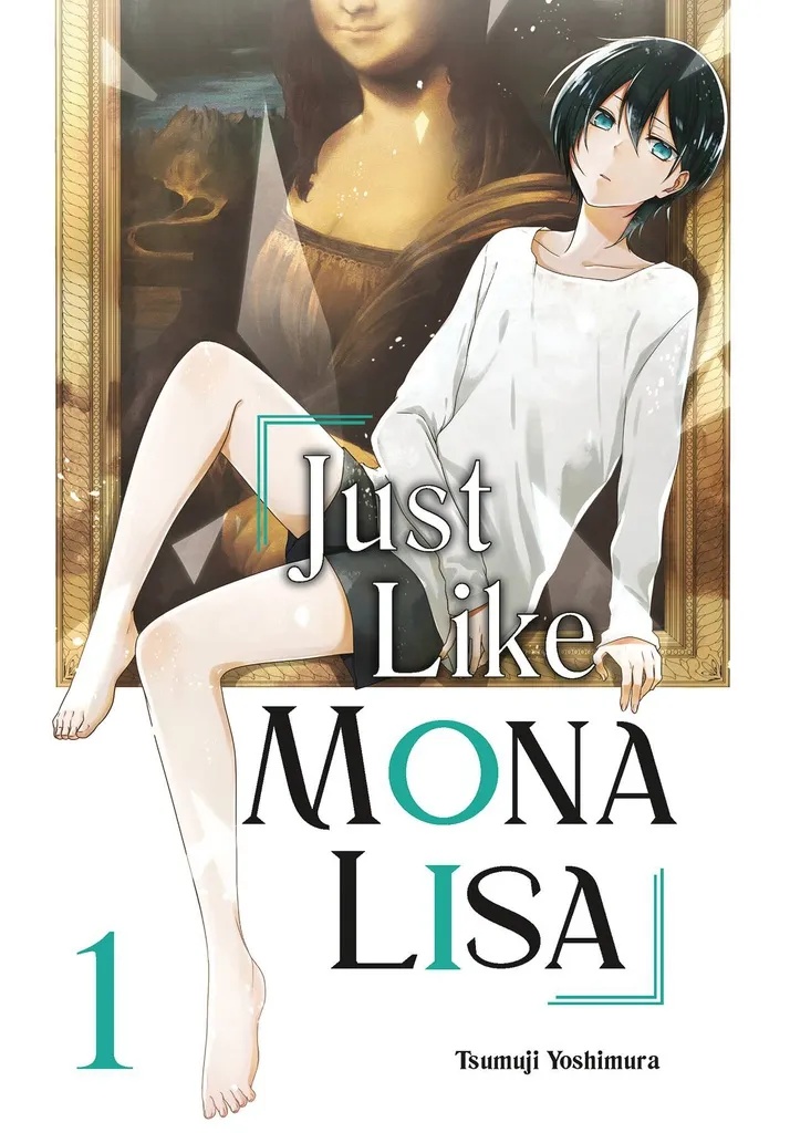 JUST LIKE MONA LISA 1