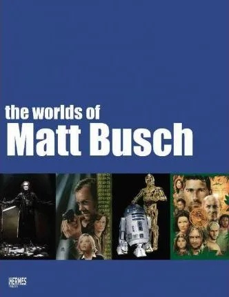 WORLDS OF MATT BUSCH