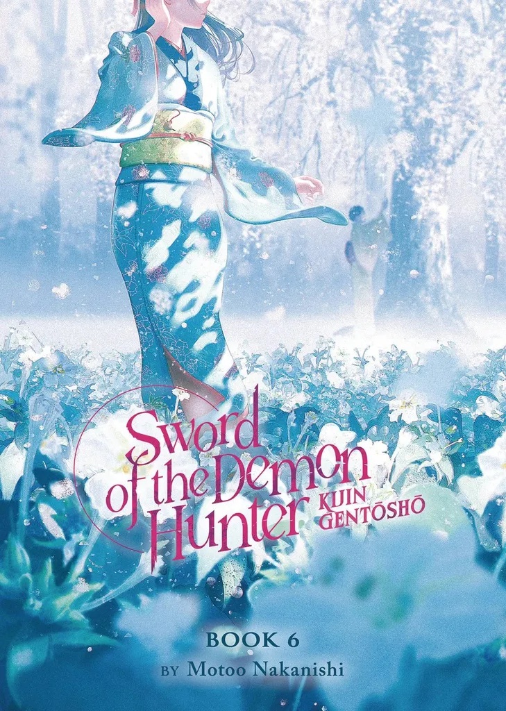 SWORD OF DEMON HUNTER KIJIN GENTOSHO NOVEL 6