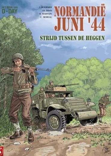 Normandië, Juni '44 8 Strijd Tussen de Heggen