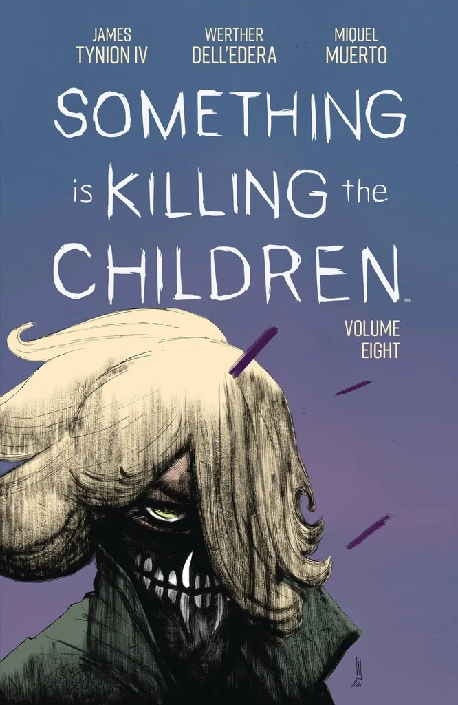SOMETHING IS KILLING THE CHILDREN 8