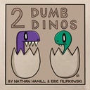 [9781787741911] 2 DUMB DINOS